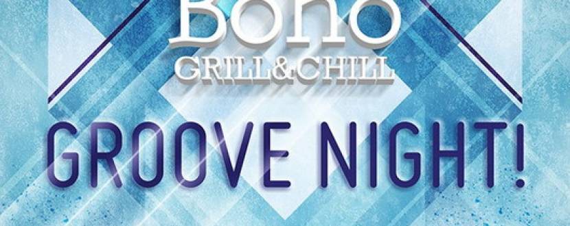 "Groove night" в Boho: Grill & Chill