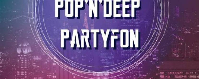 Вечірка Rooftop Pop`n`Deep Partyfon