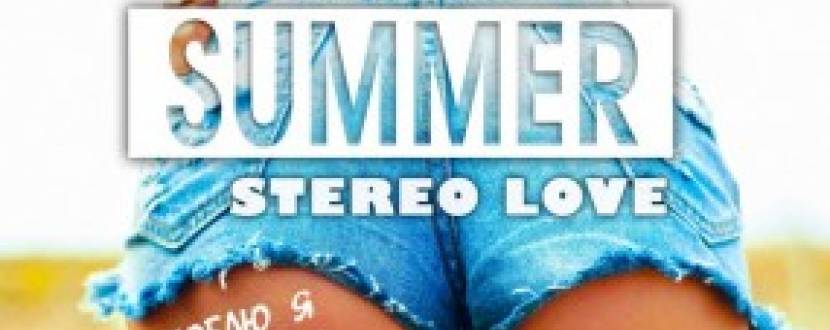 Вечірка "Summer stereo love"