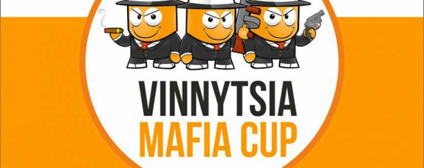 Командний турнір по Мафії "Vinnytsia Mafia Cup"