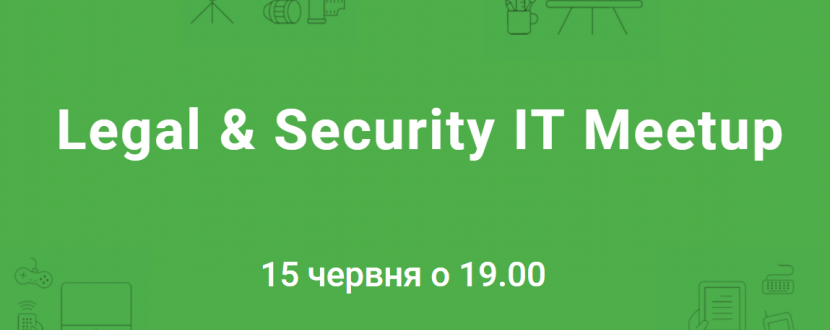 Legal & Security IT Meetup