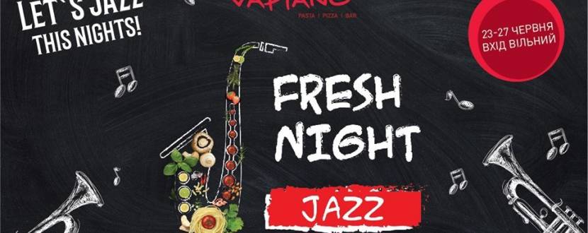 Концерт Fresh night jazz