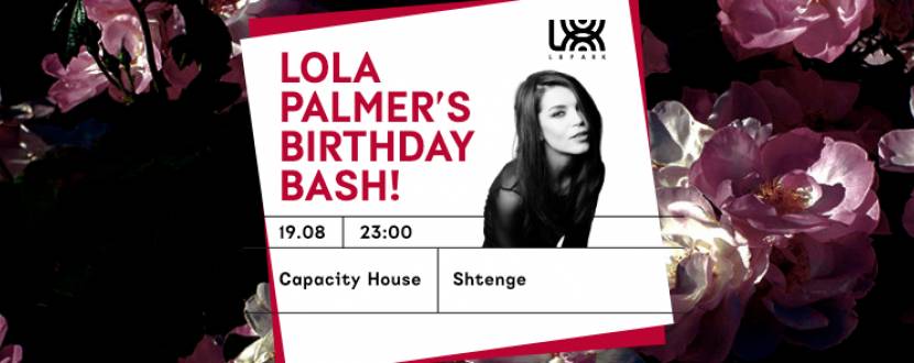 Lola Palmer Birthday Bash