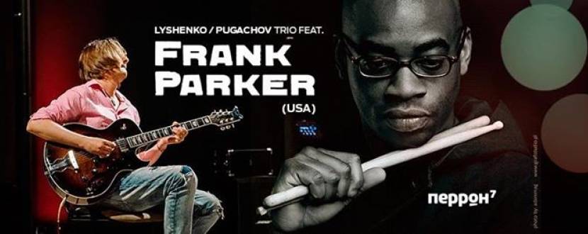 Концерт Frank Parker & Ievgeniy Pugachev Trio