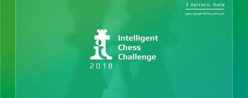 Intelligent Chess Challenge. Kyiv