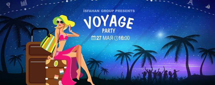 Voyage Party - вечірка