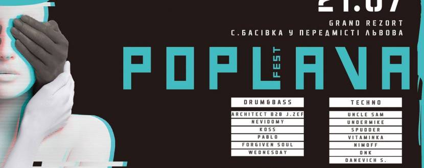 POPLAVA FEST - Фестиваль андеграундної та електронної музики