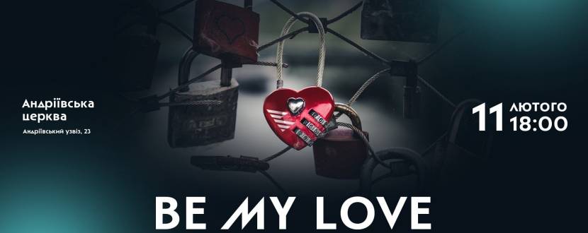 Be my Love - Концерт