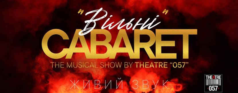 Cabaret show «Вільні»
