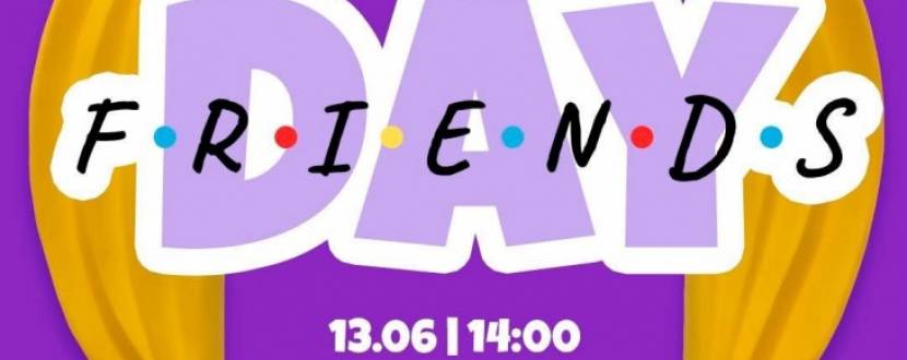 Friends day в ТРК Проспект