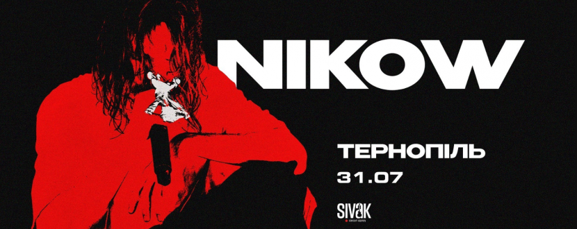 NIKOW. Сольний концерт у Тернополі