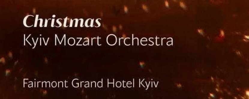 Christmas. Kyiv Mozart Orchestra - Концерт у Києві