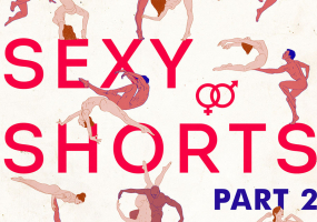 Sexy Shots. Part 2. - Еротичні  короткометражки