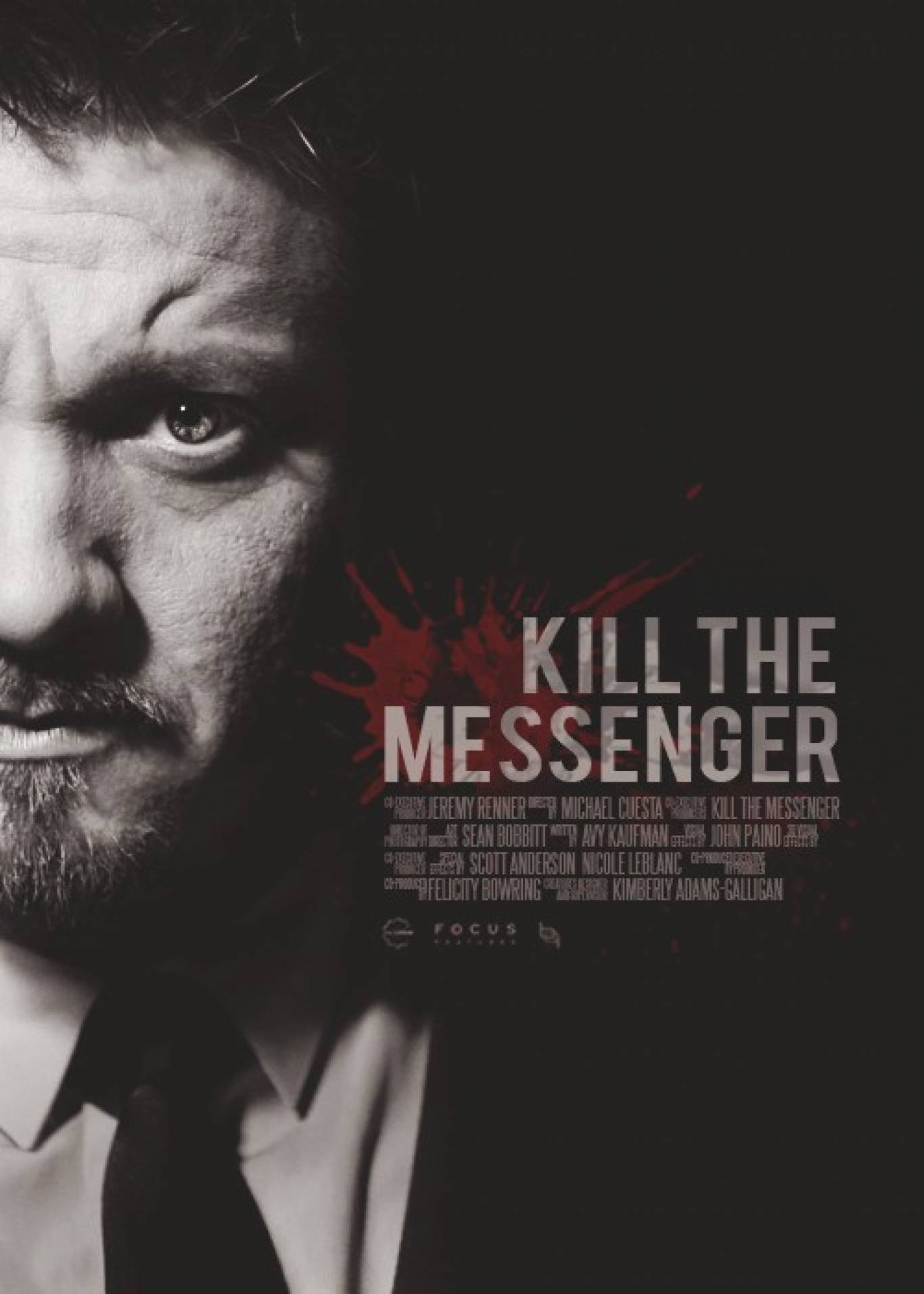 Killing the messenger. Kill the Messenger 2014 poster.