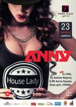 Клубна вечірка "Anny. House Lady"