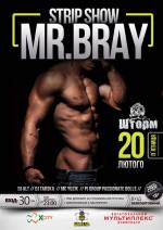 Strip show Mr. Bray