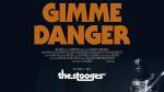 Документальний фільм "Gimme Danger. Історія Іггі і The Stooges"