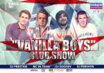 Vanilla Boys - club show