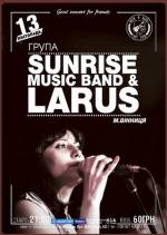 Концерт «Sunrise music band» &«LARUS»