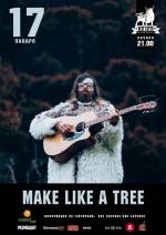 Гурт "MAKE LIKE A TREE" з концертом у Вінниці