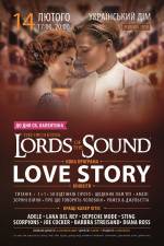 Музичне шоу Lords of the Sound  "Love Story" в Українському домі