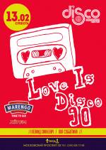 Вечірка Love Is Disco 90's