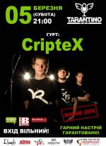 5 березня - київський гурт CripteX