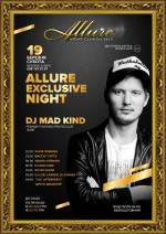 Вечірка Allure Exclusive Night з dj Mad Kind
