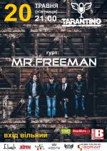 Tarantino Bar концерт гурту "MR. FREEMAN"