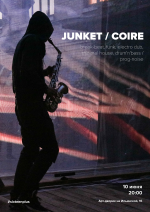 Junket / СOIRE. Вreak-beat, funk, electro dub, minimal house, drum'n'bass / prog-noise