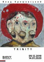 TRINITY - Виставка живопису Влада Кришовського