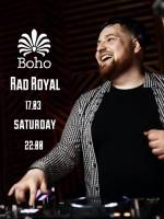 RAD ROYAL в Boho