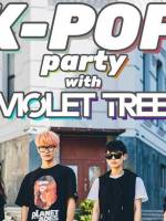Вечеринка K-POP с концертом Violet Tree