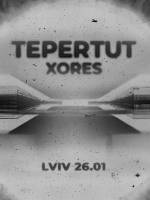 TeperTut: Xores - Вечірка
