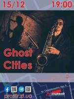 Ghost Cities live
