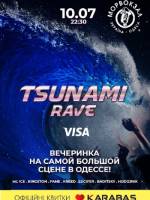 Вечеринка Tsunami Rave