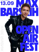 MAX BARSKIH OPEN AIR FEST в Хмельникькому
