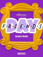 Friends day в ТРК Проспект