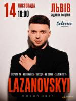 Lazanovskyi з концертом у Львові